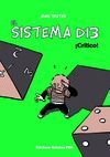 EL SISTEMA D13: ­CR­TICO!