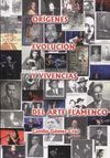 ORIGENES,EVOLUCION Y VIVENCIAS DEL ARTE FLAMENCO