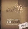 ANUARIO DEL CINE ESPAÑOL 2015 - ACE 15