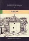 CUADERNO DE DIBUJOS DE LUCENA (CÓRDOBA)