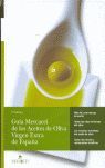MERCACEI. GUÍA DE LOS ACEITES VIRGEN EXTRA DE ESPAÑA