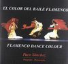 EL COLOR DEL BAILE FLAMENCO