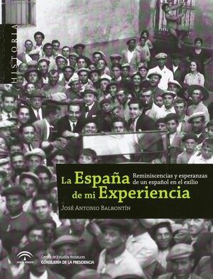 LA ESPAÑA DE MI EXPERIENCIA