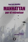 MANHATTAN POR EL RETROVISOR