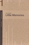 LITTLE MEMORIES