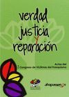 VERDAD JUSTICIA Y REPARACION