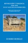 REVOLUCIÓN Y VIOLENCIA 1936-1939 EN EL VALLE DE LOS PEDROCHES
