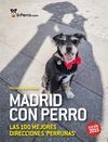 MADRID CON PERRO