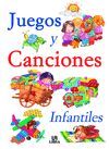 JUEGOS Y CANCIONES INFANTILES