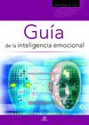 GUÍA DE LA INTELIGENCIA EMOCIONAL