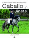 EJERCICIOS PRÁCTICOS PARA CABALLO Y JINETE