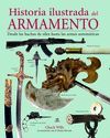 HISTORIA ILUSTRADA DEL ARMAMENTO