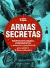 II GUERRA MUNDIAL ARMAS SECRETAS