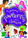 MIS PRIMEROS PASATIEMPOS CON LOS CLÁSICOS