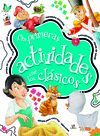 MIS PRIMERAS ACTIVIDADES CON LOS CLÁSICOS