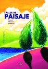 PAISAJE, TALLER DE