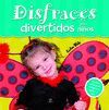 DISFRACES DIVERTIDOS PARA NIÑOS