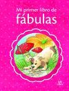 MI PRIMER LIBRO DE FABULAS