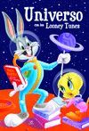 UNIVERSO CON LOS LOONEY TUNES