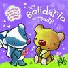 ¡QUÉ SOLIDARIO ES TEDDY!