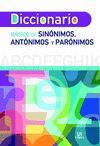 DICCIONARIO BÁSICO DE SINÓNIMOS, ANTÓNIMOS Y PARÓNIMOS