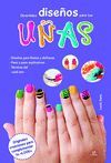 DIVERTIDOS DISEÑOS PARA TUS UÑAS