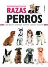 GUÍA DEFINITIVA DE RAZAS DE PERROS