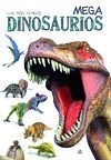 MEGA DINOSAURIOS - LIBRO GIGANTE