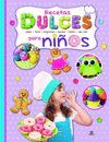 RECETAS DULCES PARA NIÑOS