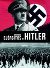 GRANDES EJÉRCITOS DE HITLER