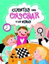 CUENTOS PARA ENSEÑAR A LOS NIÑOS