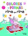 COLORES Y FORMAS RIMA QUE RIMA