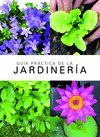 GUÍA PRÁCTICA DE LA JARDINERÍA