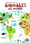 GRAN ATLAS DE LOS ANIMALES DEL MUNDO