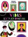 VIDAS EXTRAORDINARIAS