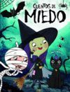 CUENTOS DE MIEDO