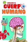 EXPLORA EL CUERPO HUMANO