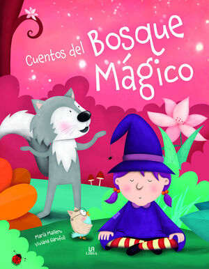CUENTOS DEL BOSQUE MAGICO- ALAS DE PAPEL