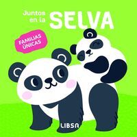 JUNTOS EN LA SELVA