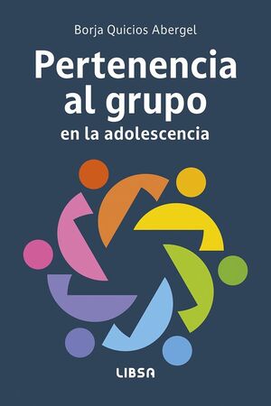 PERTENENCIA AL GRUPO EN LA ADOLESCENCIA