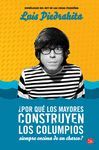 ¿POR QUE LOS MAYORES CONSTRUYEN... FG