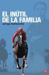 EL INUTIL DE LA FAMILIA   FG