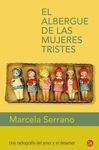 EL ALBERGUE DE LAS MUJERES TRISTES