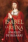 ISABEL, LA REINA (BOLSILLO)