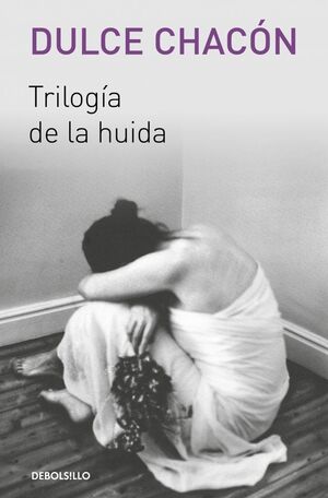 TRILOGÍA DE LA HUÍDA