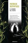 EL NOMBRE DEL VIENTO (CRÓNICA DEL ASESINO DE REYES 1)