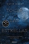 TOCAR LAS ESTRELLAS