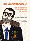 ¡TE LLAMAREMOS...! CÓMO SOBREVIVIR A UNA ENTREVISTA DE TRABAJO