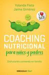 COACHING NUTRICIONAL PARA NIÑOS Y PADRES