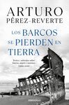 LOS BARCOS SE PIERDEN EN TIERRA